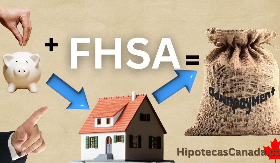 Cuenta de Ahorro para los Primeros Compradores (FHSA)
